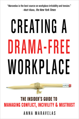 Creating a Drama-Free Workplace