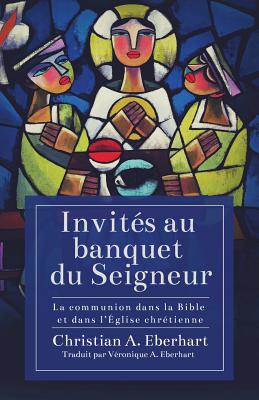 Invites au banquet du Seigneur