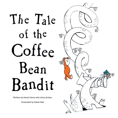 The Tale of the Coffee Bean Bandit