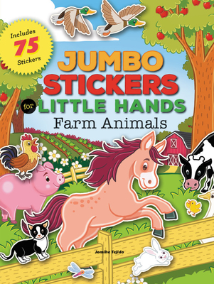 Jumbo Stickers for Little Hands: Farm Animals