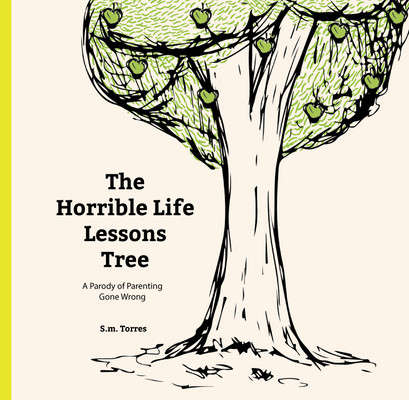 The Horrible Life Lessons Tree