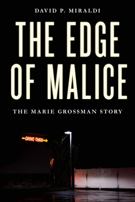 The Edge of Malice