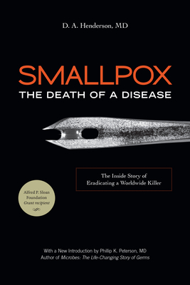 Smallpox: The Death of a Disease