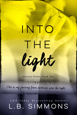 Into the Light Volume 1