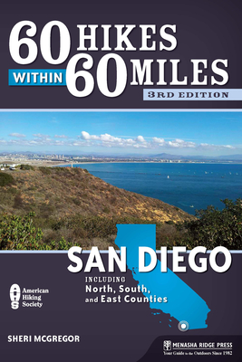 60 Hikes Within 60 Miles: San Diego