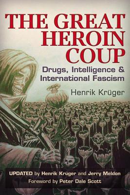 The Great Heroin Coup