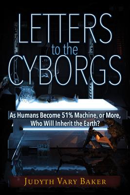 Letters to the Cyborgs