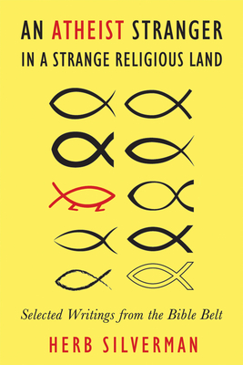 An Atheist Stranger in a Strange Religious Land