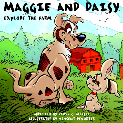 Maggie and Daisy Explore the Farm