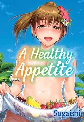 A Healthy Appetite