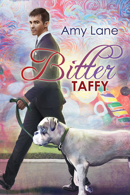 Bitter Taffy Volume 2