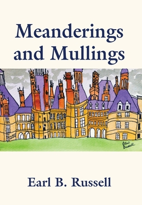 Meanderings and Mullings