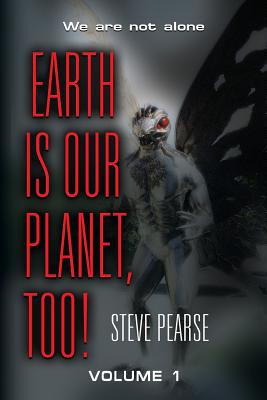 Earth is Our Planet, Too! - Volume 1