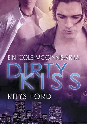 Dirty Kiss (Deutsch) (Translation)