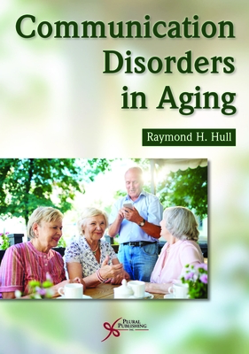 Communication Disorders in Aging