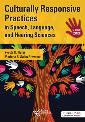 Culturally Responsive Practices in Speech, Language, and Hearing Sciences, Second Edition