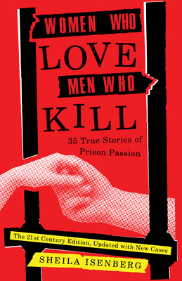 Women Who Love Men Who Kill