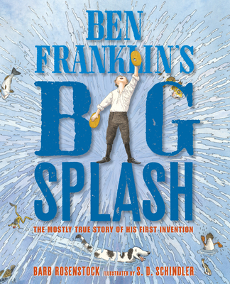 Ben Franklin''s Big Splash