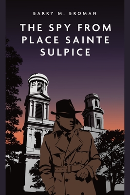 The Spy from Place Saint-Sulpice