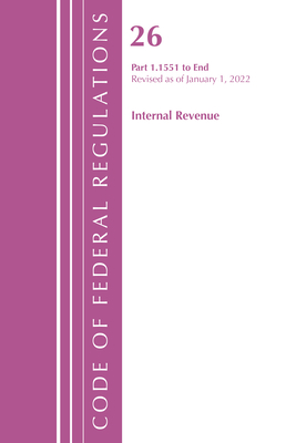 Code of Federal Regulations, Title 26 Internal Revenue 1.1551-End, Revised as of April 1, 2022