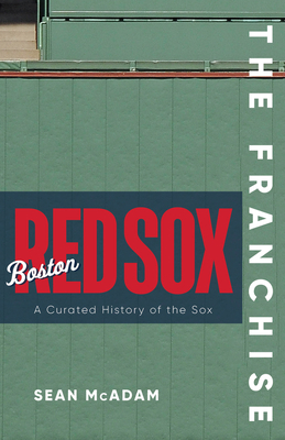 The Franchise: Boston Red Sox