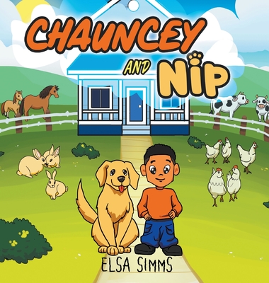 Chauncey and Nip