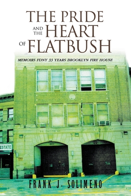 The Pride and the Heart of Flatbush