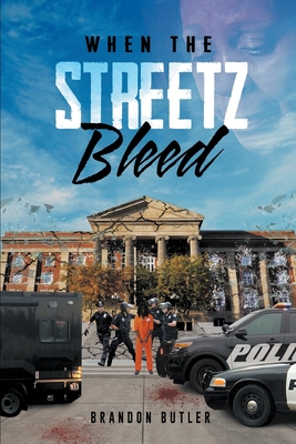 When the Streetz Bleed