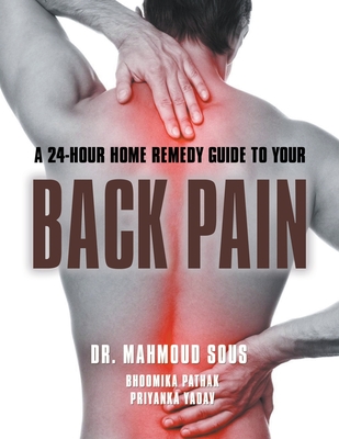 A 24-Hour Guide to Your Back Pain