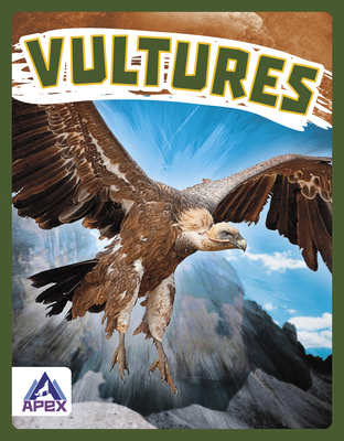 Birds of Prey: Vultures