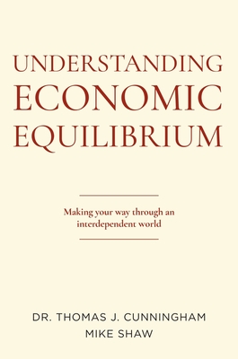 Understanding Economic Equilibrium