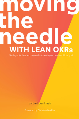 Moving the Needle with Lean OKRs