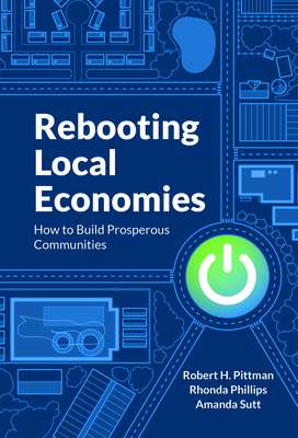 Rebooting Local Economies