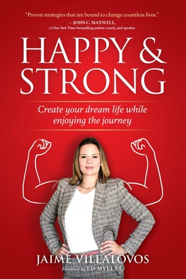 Happy and Strong