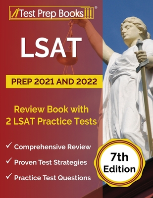 LSAT Prep 2021 and 2022