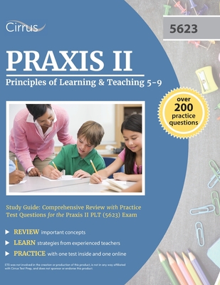 Praxis Principles of Learning and Teaching 5-9 Study Guide