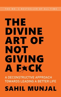 The Divine Art of Not Giving a F*Ck