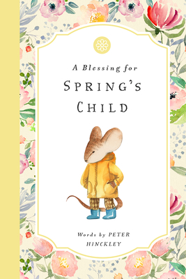 Blessing for Spring''s Child