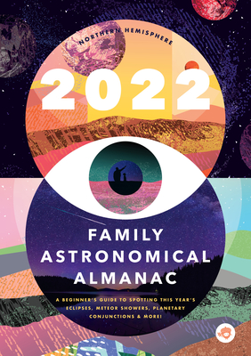 2022 Family Astronomical Almanac