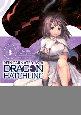 Reincarnated as a Dragon Hatchling (Manga) Vol. 3