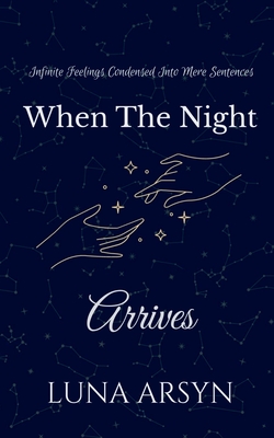 When the Night Arrives