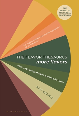 The Flavor Thesaurus More Flavors