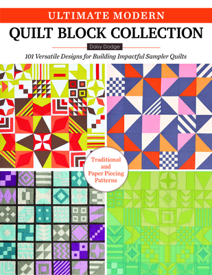 Ultimate Modern Quilt Block Collection