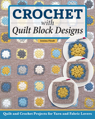 Quilt It, Crochet It!