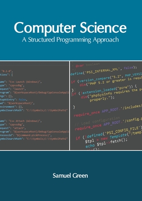 Computer Science: A Structured Programming Approach