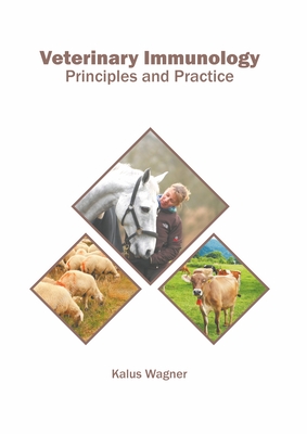 Veterinary Immunology: Principles and Practice