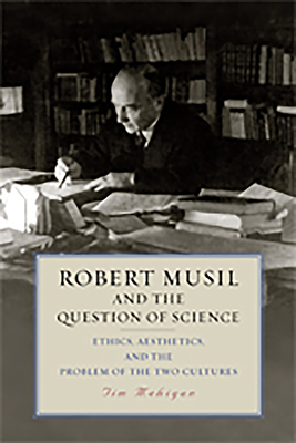 Robert Musil and the Question of Science