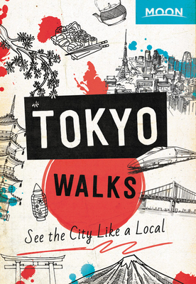 Moon Tokyo Walks (First Edition)