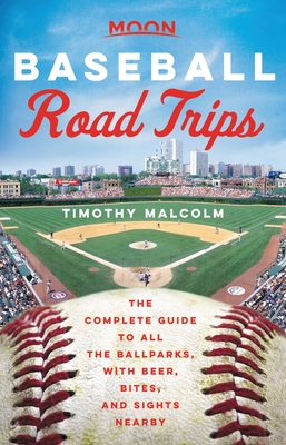 Moon Baseball Road Trips (First Edition)