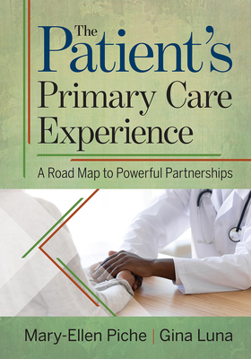 The Patient's Primary Care Experience